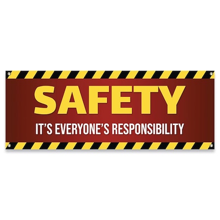 Signmission Safety Is Everyones Responsibility Banner Concession Stand Food Truck Single Sided, 48" H, B-30146 B-30146